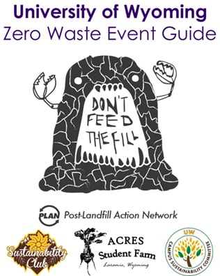 Text: University of Wyoming Zero Waste Event Guide. Image: Grey blog with arms, eyes, mouth with teeth that says, 